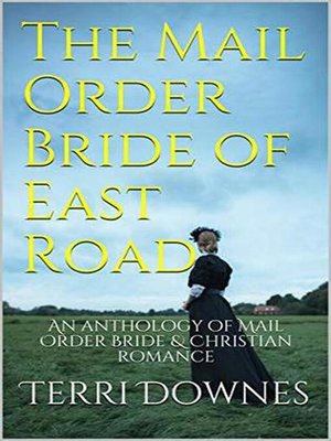 cover image of The Mail Order Bride of East Road